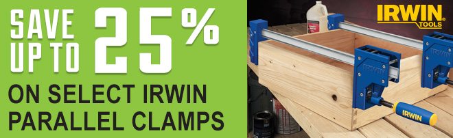 Save Up to 25% on Select Irwin Parallel Clamps