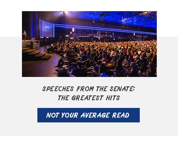 Speeches from the Senate: The Greatest Hits Button: Not your average read
