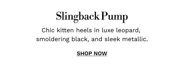 Slingback Pump | SHOP NOW