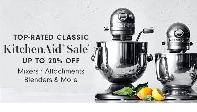 KitchenAid® Sale* - UP TO 20% OFF