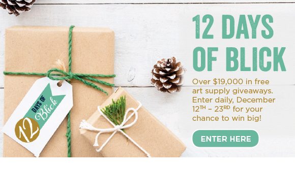12 Days of Blick - Over $19,000 in free art supply giveaways. Enter daily, December 12-23 for your chance to win big!