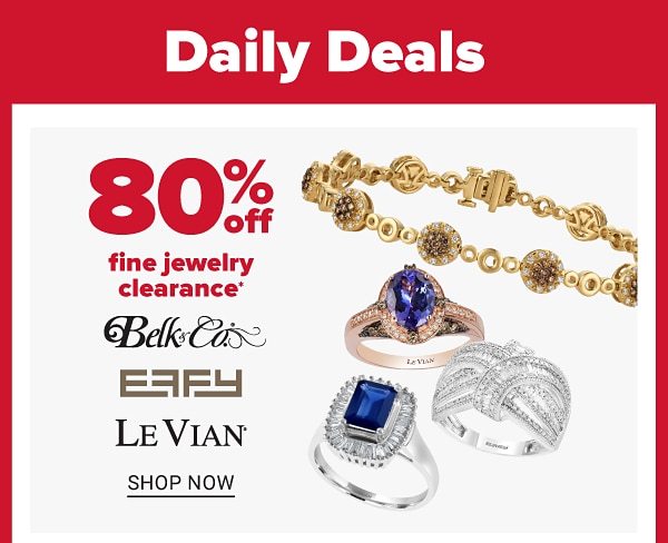 Daily Deals - 80% off fine jewelry clearance. Shop Now.