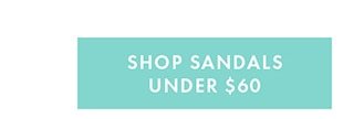 SHOP SANDALS UNDER $60