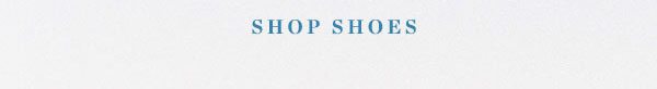 Shop Shoes.
