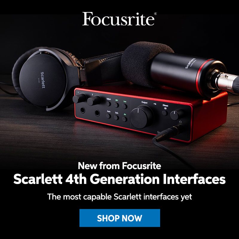 New from Focusrite: Scarlett 4th generation interfaces. The most capable Scarlett interfaces yet. Shop now.