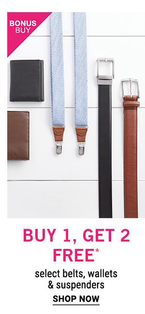 Bonus Buy - Buy1, get 2 free* select belts, wallets & suspenders. Shop Now.