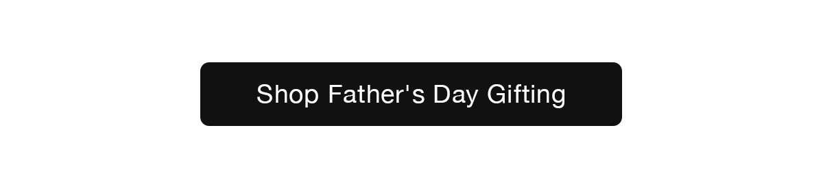 SHOP FATHER'S DAY