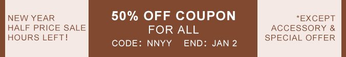 New Year Half Price Sale
