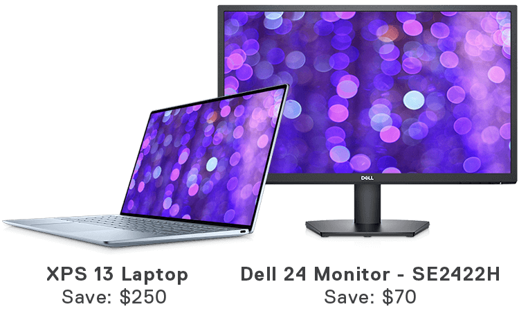 XPS 13 Laptop, Save: $250 | Dell 24 Monitor - SE2422H, Save: $70