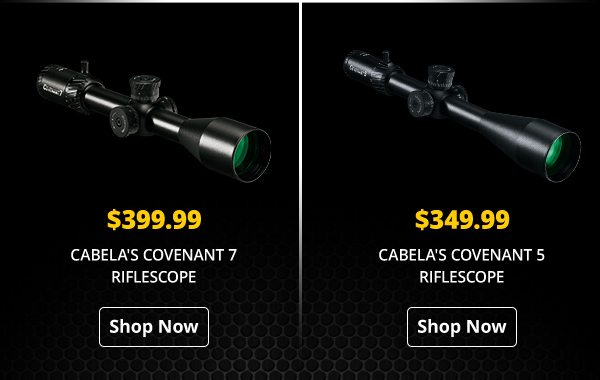 Covenant 7 and Covenant 5 Riflescopes