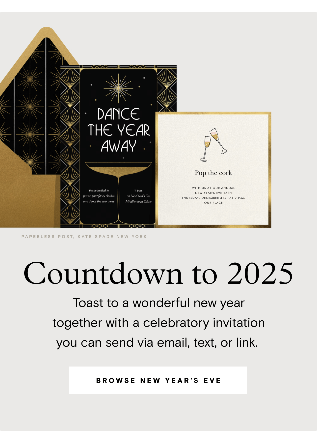 DANCE THE YEAR AWAY. Countdown to 2025. BROWSE NEW YEAR'S EVE