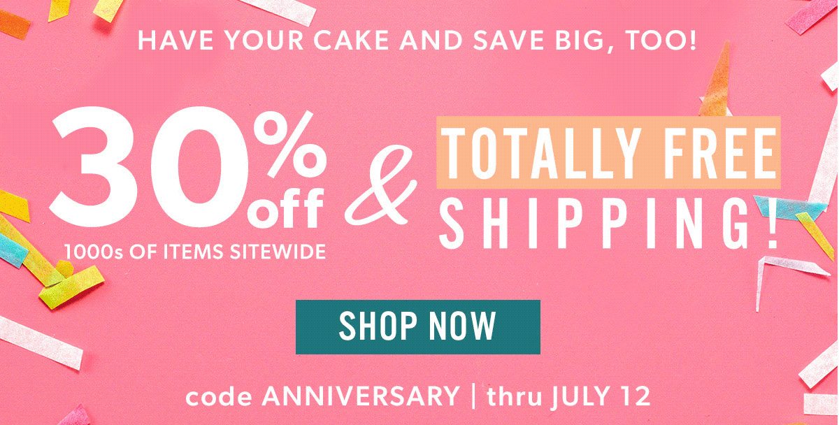 30% Off 1000s of items sitewide + totally free shipping. Shop now. 