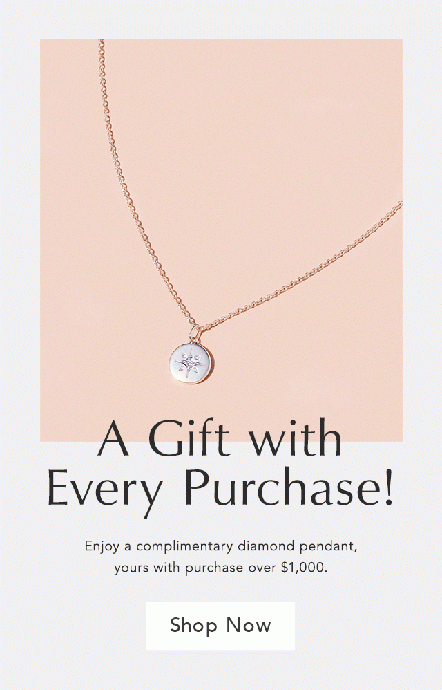 A Gift with Every Purchase!