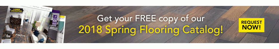 Get your FREE copy of our 2018 Spring Flooring Catalog!