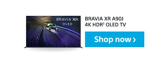 Shop now | BRAVIA XR A90J 4K HDR(2) OLED TV