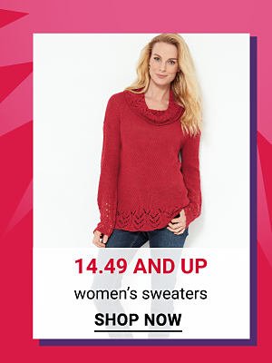 14.99 and up women's sweaters. Shop Now.