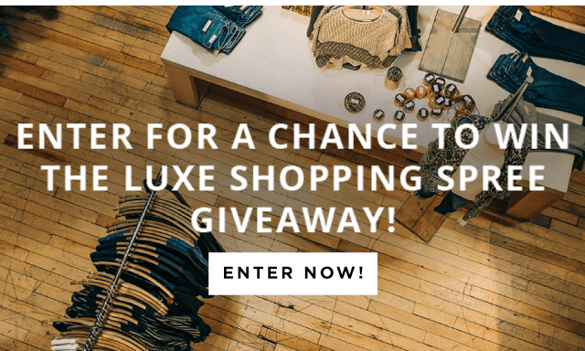 ENTER NOW! Win $1000+ Shopping Spree