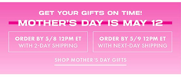 SHOP MOTHER'S DAY GIFTS