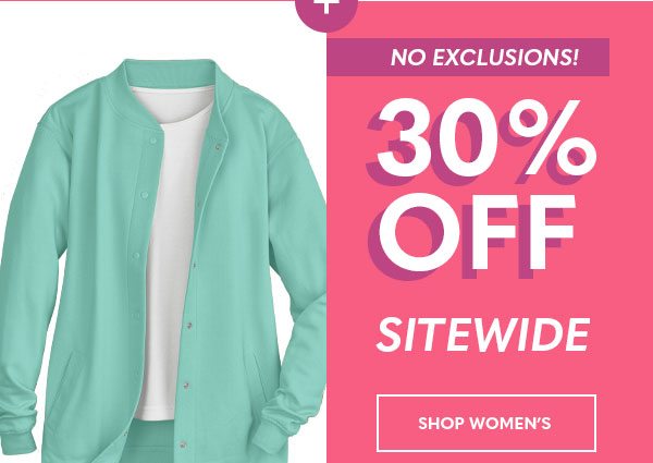 30% Off Sitewide! Shop Women's