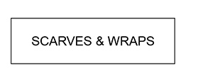 SCARVES & WRAPS