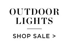 Outdoor Lights - Shop Sale