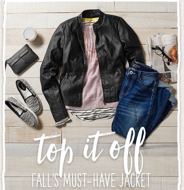 Top it off. Fall's must–have jacket.