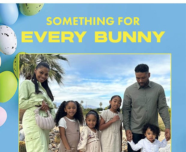 SOMETHING FOR EVERY BUNNY