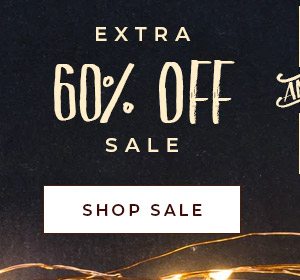 Extra 60% OFF Sale!