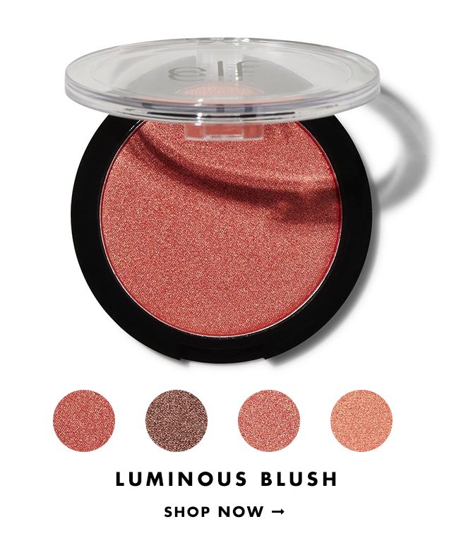 Luminous Blush. Shop Now