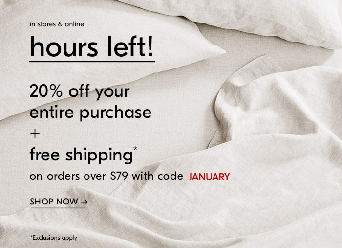 20% off your entire purchase + free shipping on orders over $79 with code JANUARY
