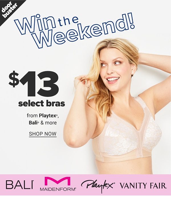 Win the Weekend! $13 select Bras from Playtex, Bali and more - Shop Now