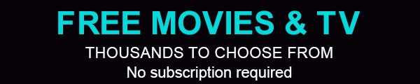 Free Movies and TV