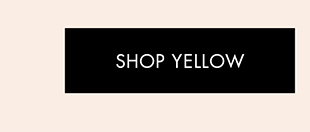 SHOP YELLOW