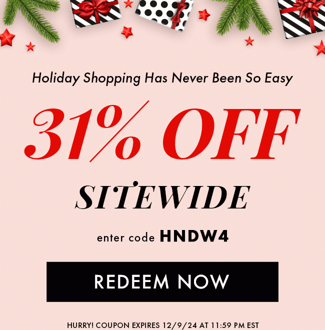 Holiday Shopping Has Never Been So Easy. 31% Off Sitewide. Enter Code HNDW4. Redeem Now. Hurry! Coupon Expires 12/9/24 At 11:59 PM EST