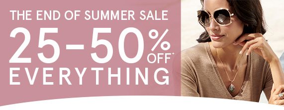 The End of Summer Sale! 25-50% Off Everything