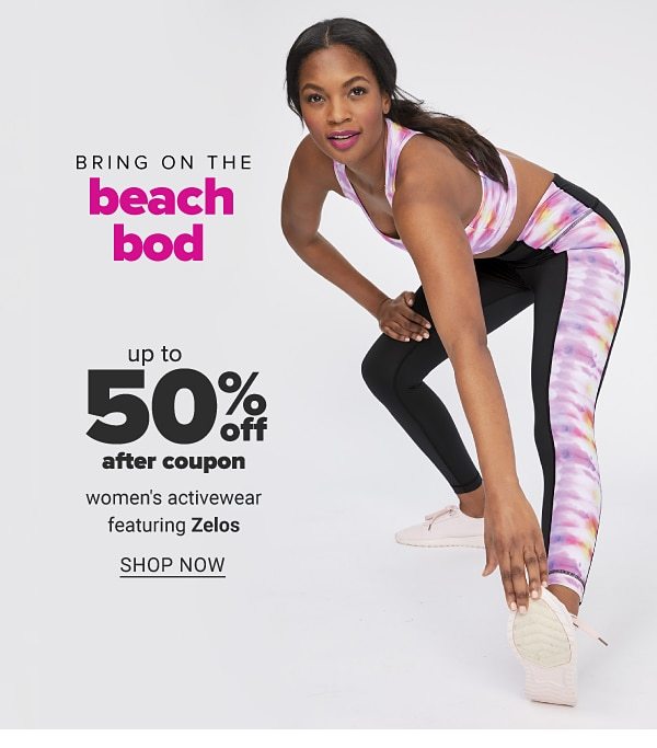 Bring on the beach bod - Up to 50% off after coupon women's activewear featuring Zelos. Shop Now.