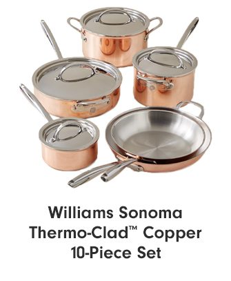 Williams Sonoma Thermo-Clad™ Copper 10-Piece Set
