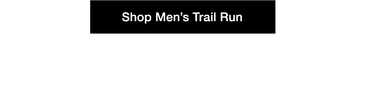 Shop Men's Trail Run