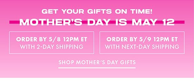 SHOP MOTHER'S DAY GIFTS