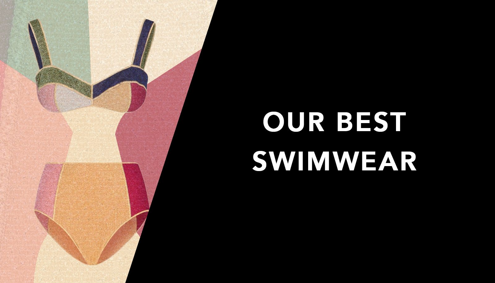 Our Best Swimwear