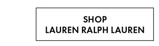 SHOP LAUREN RALPH LAUREN