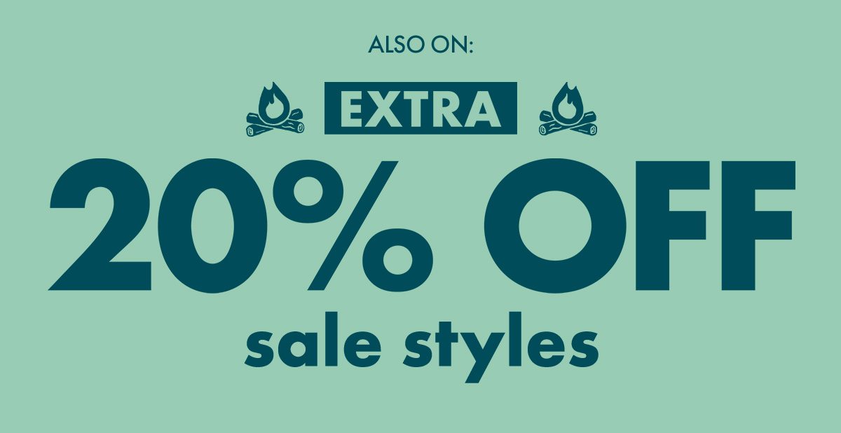 EXTRA 20% OFF sale styles