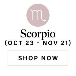 Scorpio. Shop now.