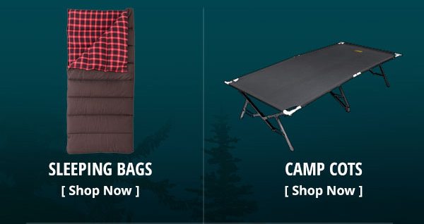 Sleeping Bags & Camp Cots