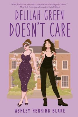 Book | Delilah Green Doesn't Care By Ashley Herring Blake.