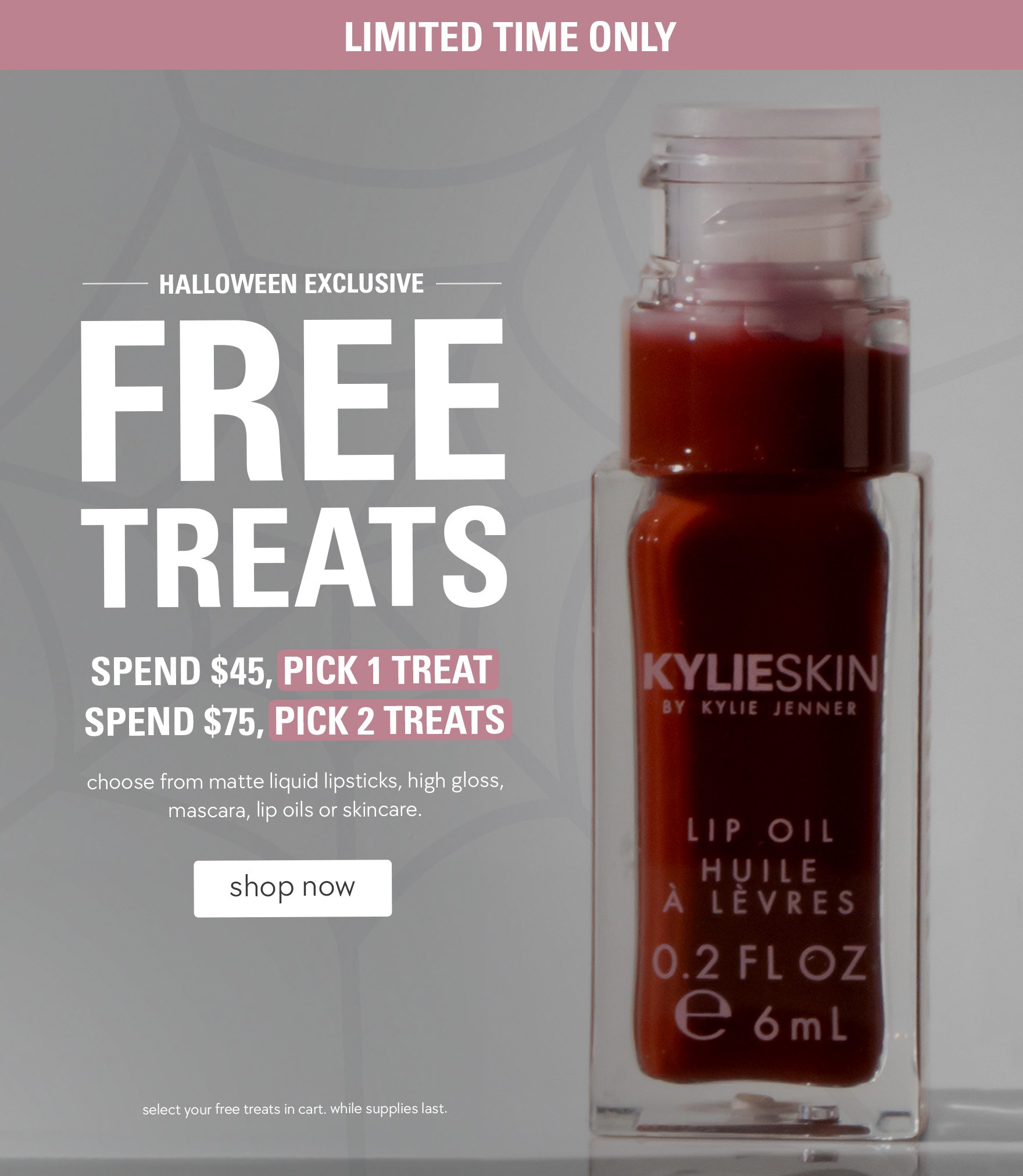 free treats! spend $45, pick 1 treat. spend $75, pick 2 treats.