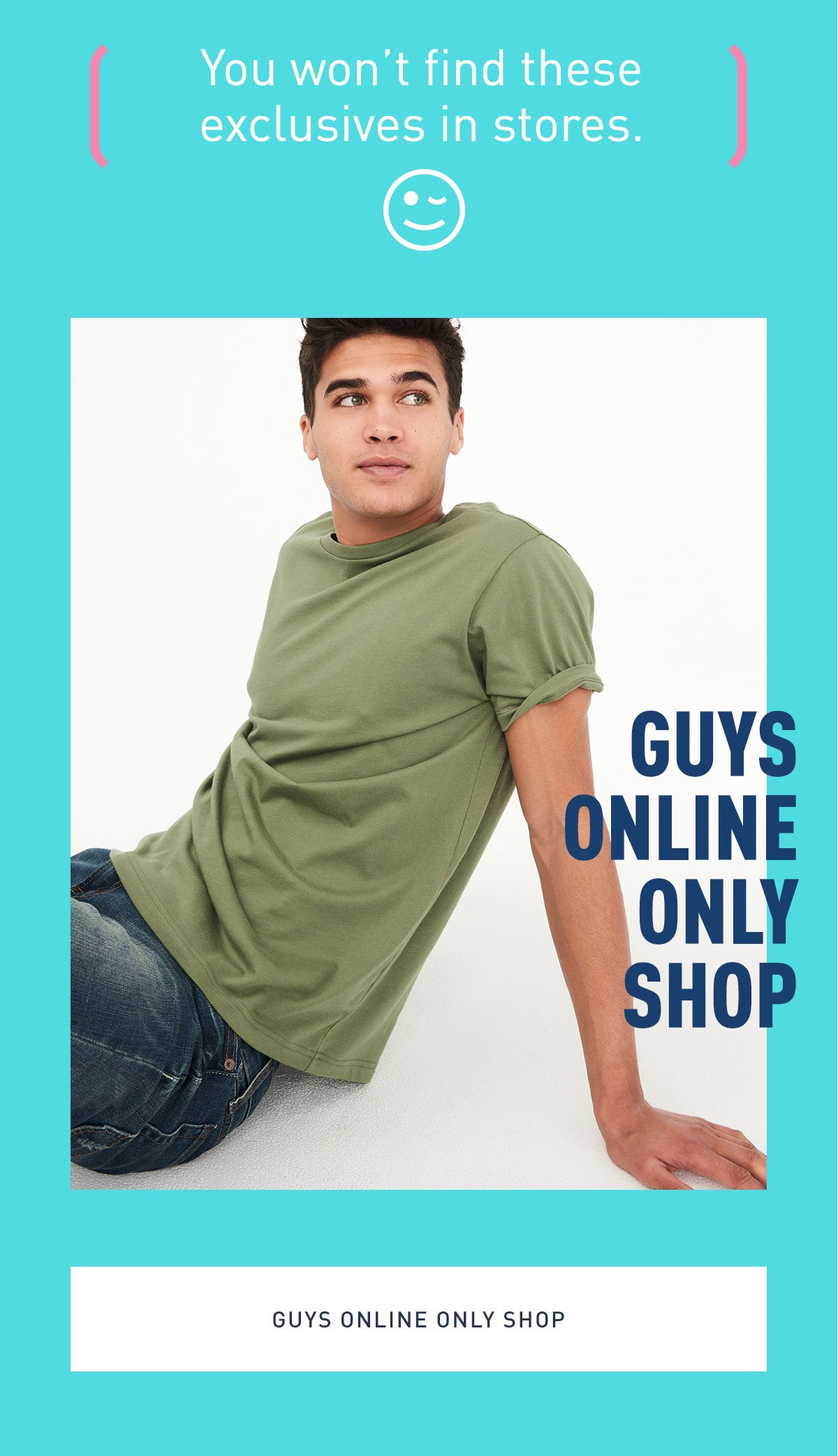 Guys Online Only Shop