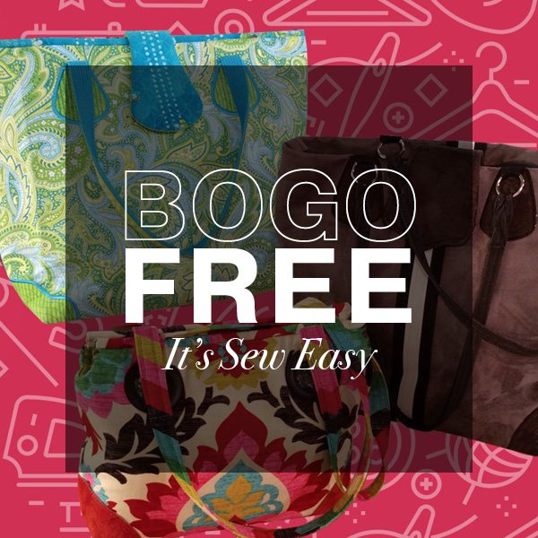 BOGO Free It’s Sew Easy