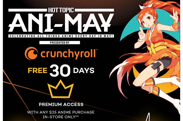 Free 30 Days of Cruncyroll Premium Access with any $25 Anime Purchase In-Store Only