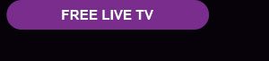 CTA - FREE LIVE TV